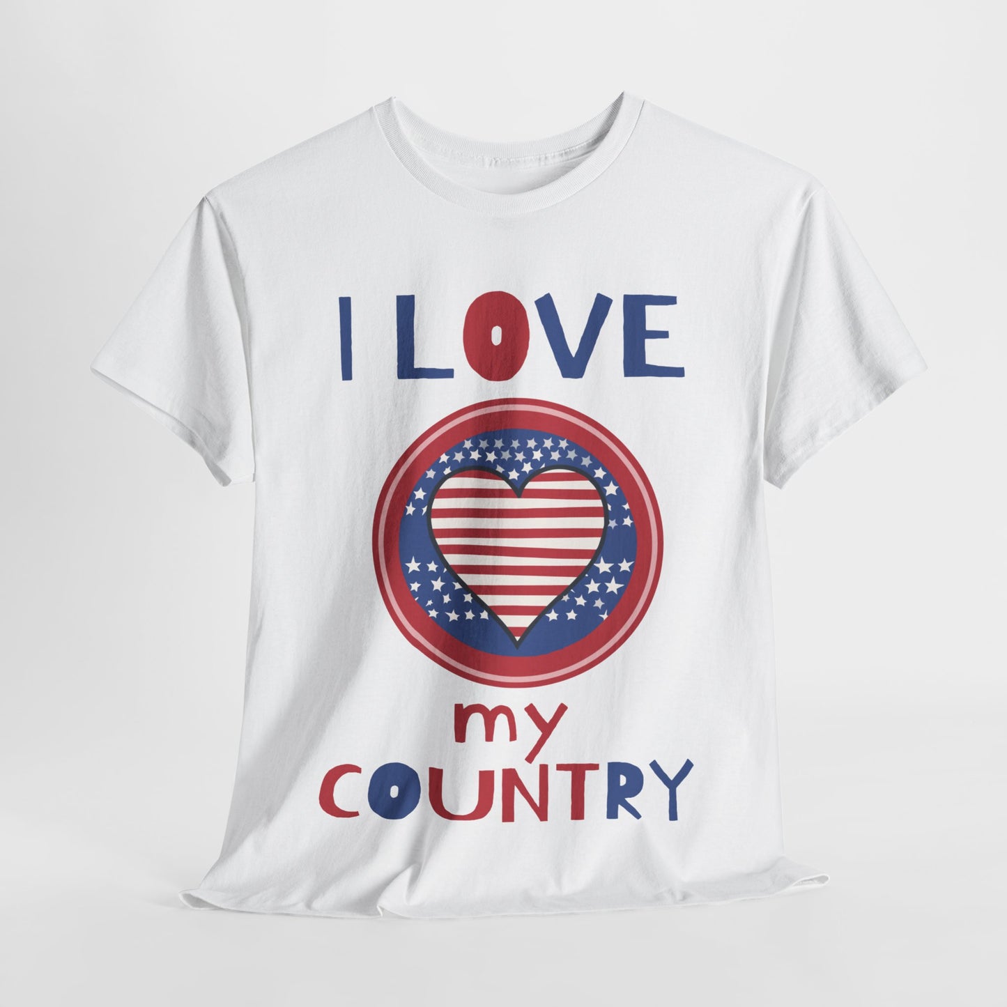 I Love My Country Unisex T-Shirt