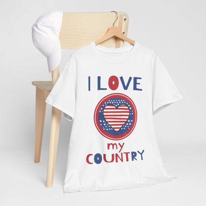 I Love My Country Unisex T-Shirt