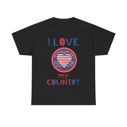 I Love My Country Unisex T-Shirt