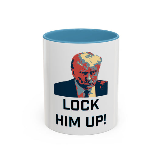 Lock Him Up! Coffee Mug