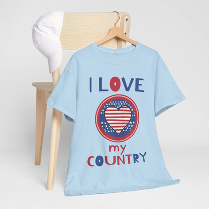 I Love My Country Unisex T-Shirt