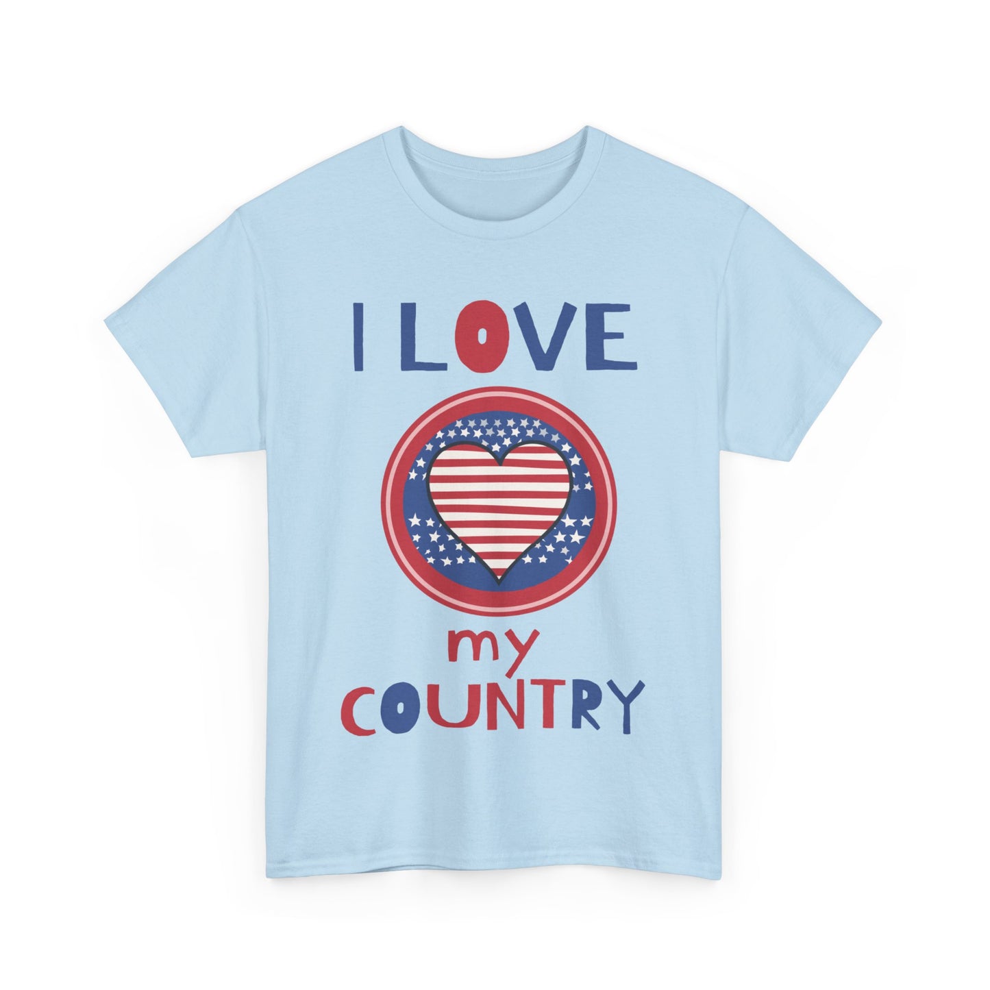 I Love My Country Unisex T-Shirt