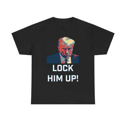 Lock Him Up! (Black Bloc Edition)