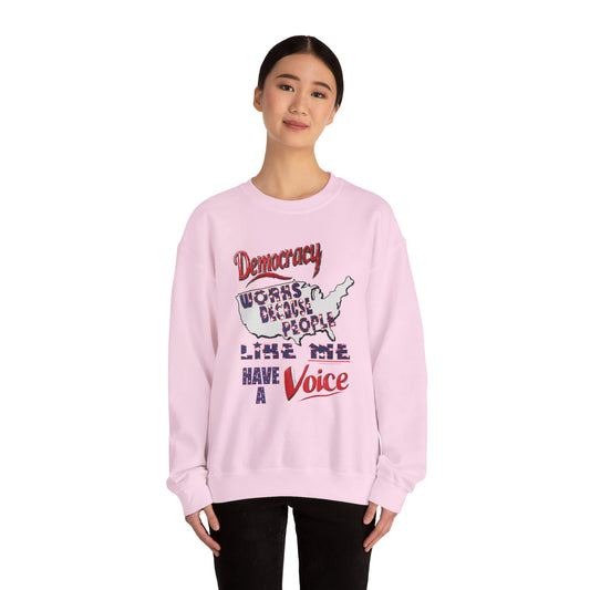 Democracy Works! Sweatshirt