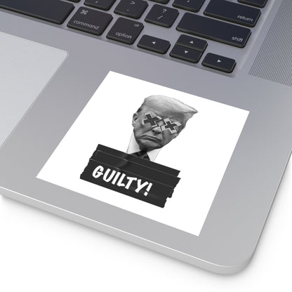 Guilty! Water Resistant Sticker