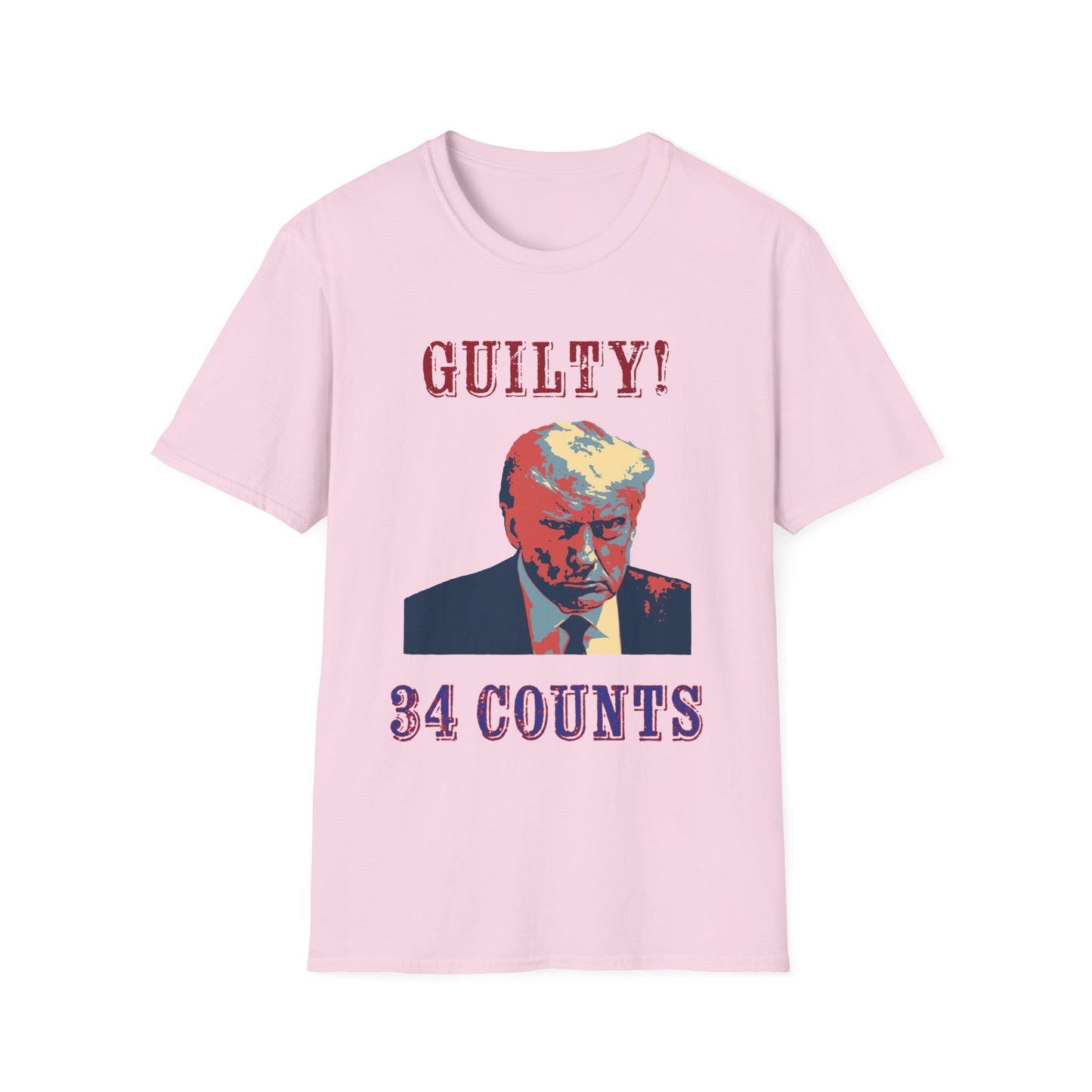 Trump Guilty! T-Shirt