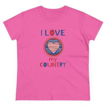 Women's "I Love My Country" T-Shirt